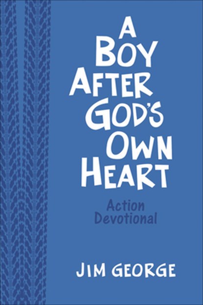 A Boy After God's Own Heart Action Devotional (Milano Softone), Jim George - Overig - 9780736974424