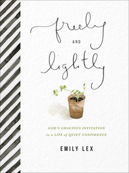 FREELY & LIGHTLY, Emily Lex - Gebonden - 9780736980371