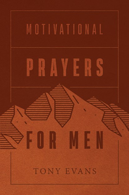 Motivational Prayers for Men (Milano Softone), Tony Evans - Gebonden - 9780736981071