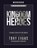Kingdom Heroes Workbook: Building a Strong Faith That Endures, Tony Evans - Paperback - 9780736984089