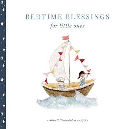 Bedtime Blessings for Little Ones, Emily Lex - Gebonden - 9780736987448