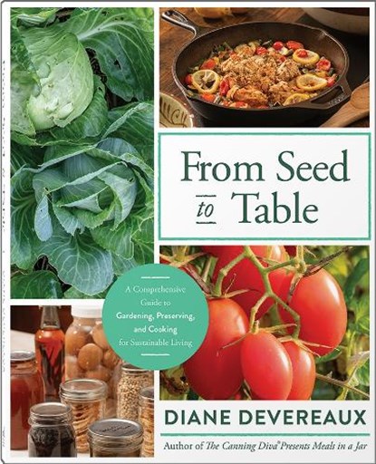 From Seed to Table, Diane Devereaux - Paperback - 9780736989091