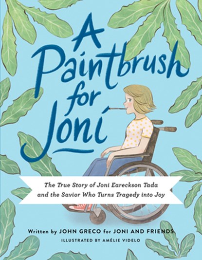 A Paintbrush for Joni, Joni and Friends - Gebonden - 9780736989299