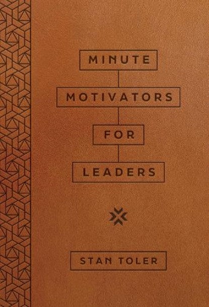 Minute Motivators for Leaders (Milano Softone), Stan Toler - Gebonden - 9780736989374