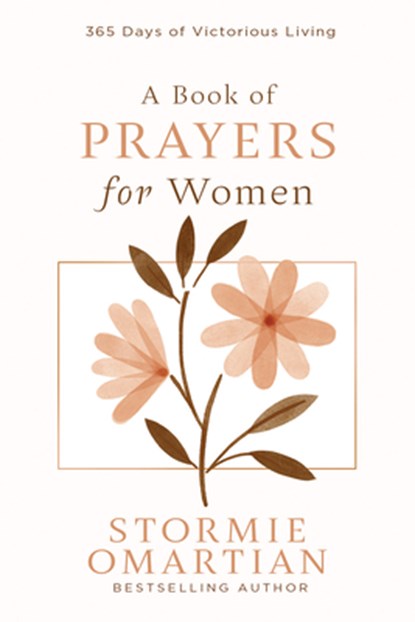 A Book of Prayers for Women, Stormie Omartian - Gebonden - 9780736989435