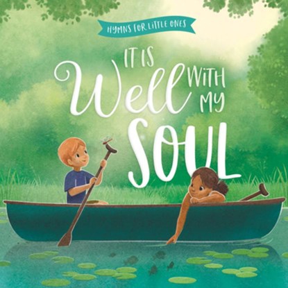 It Is Well with My Soul, Harvest House Publishers - Gebonden - 9780736989497