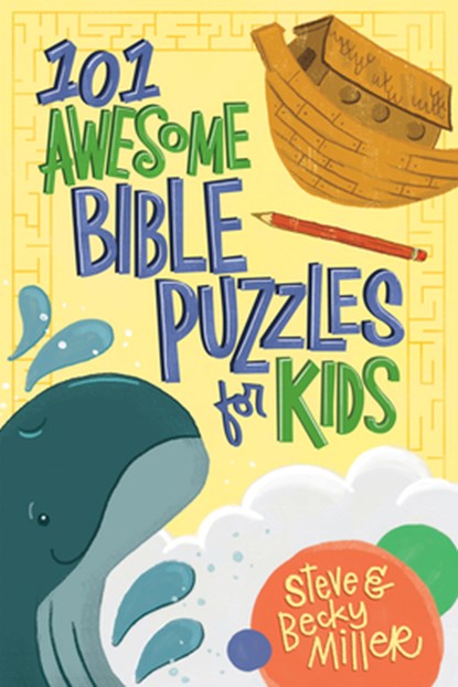 101 Awesome Bible Puzzles for Kids, Steve Miller ; Becky Miller - Paperback - 9780736990509