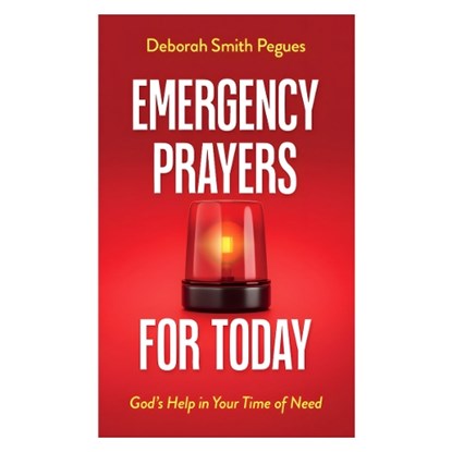 Emergency Prayers for Today, Deborah Smith Pegues - Paperback - 9780736990578
