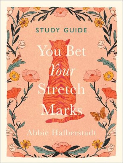 You Bet Your Stretch Marks Study Guide, Abbie Halberstadt - Paperback - 9780736991032