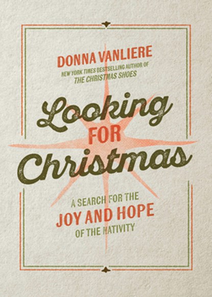 Looking for Christmas, Donna VanLiere - Gebonden - 9780736992114