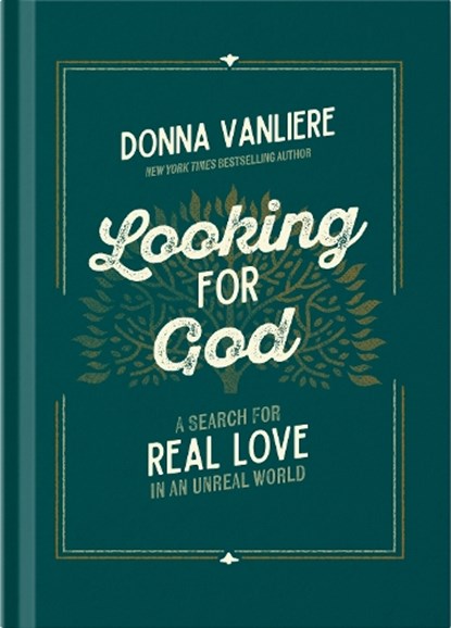 Looking for God, Donna VanLiere - Gebonden - 9780736992138