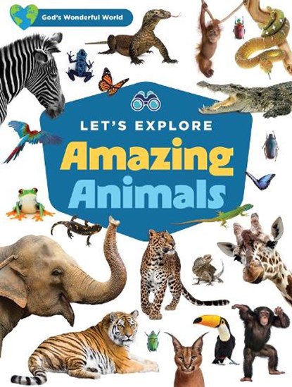 Let's Explore Amazing Animals, Harvest House Publishers - Gebonden - 9780736992251