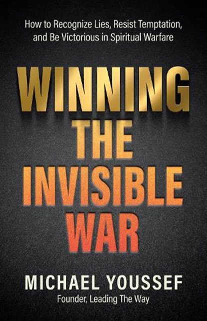 Winning the Invisible War, Michael Youssef - Paperback - 9780736992664