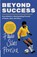 Beyond Success, Paulo Silas Pereira - Paperback - 9780736993814