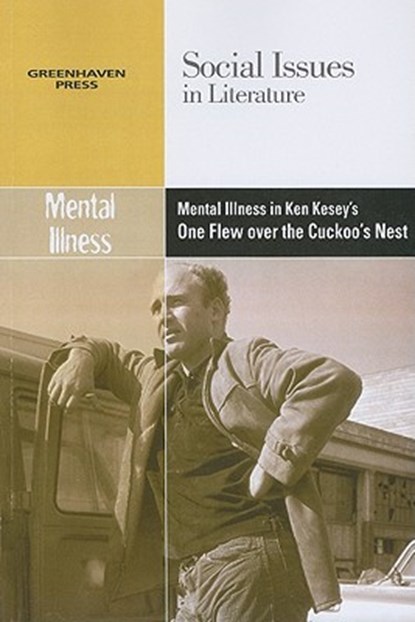 Mental Illness in Ken Kesey's One Flew Over the Cuckoo's Nest, Dedria Bryfonski - Paperback - 9780737750195