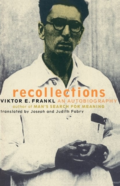Recollections, Viktor Frankl - Paperback - 9780738203553