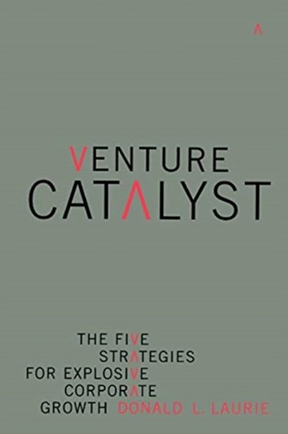 Venture Catalyst, Donald Laurie - Paperback - 9780738207766