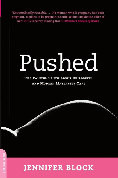 Pushed, Jennifer Block - Paperback - 9780738211664