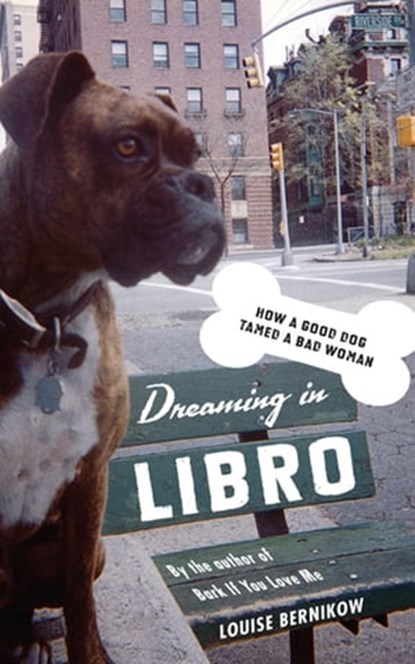 Dreaming in Libro, Louise Bernikow - Ebook - 9780738211756