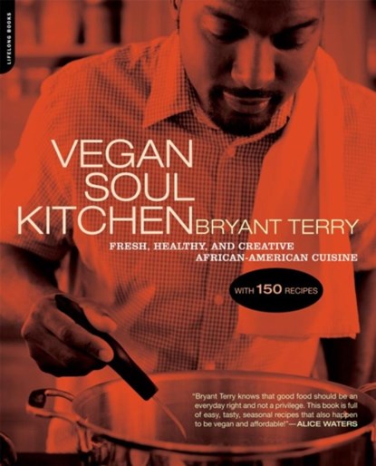 Vegan Soul Kitchen, Bryant Terry - Paperback - 9780738212289