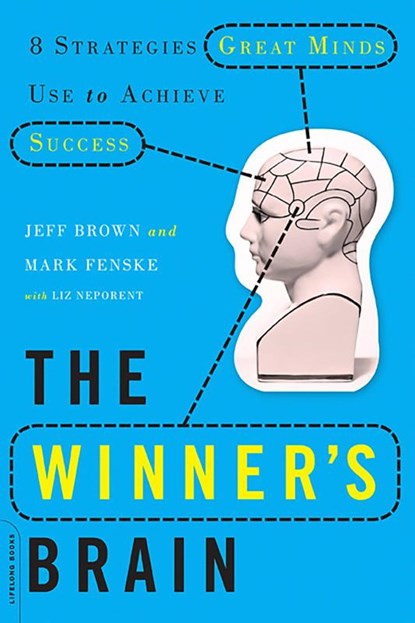 The Winner's Brain, Mark Fenske ; Jeff Brown ; Liz Neporent - Paperback - 9780738214696