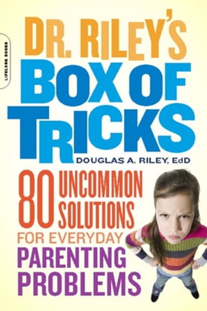Dr. Riley's Box of Tricks, Douglas A. Riley, EdD - Ebook - 9780738214801