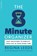 The 8 Minute Organizer, LEEDS,  Regina - Paperback - 9780738215716