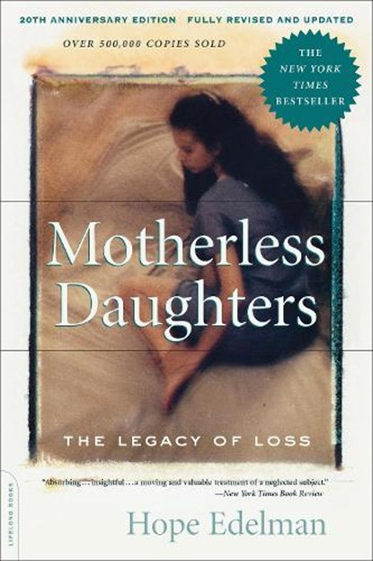 Motherless Daughters, Hope Edelman - Paperback - 9780738217734