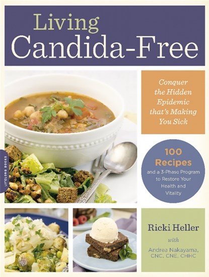 Living Candida-Free, Andrea Nakayama ; Ricki Heller - Paperback - 9780738217758