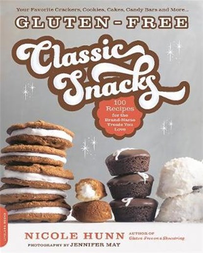 Gluten-Free Classic Snacks, Nicole Hunn - Paperback - 9780738217819