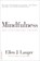Mindfulness, 25th anniversary edition, Ellen Langer - Paperback - 9780738217994