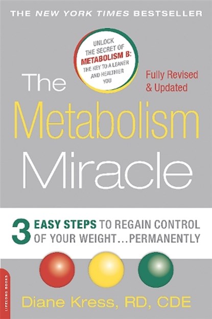 The Metabolism Miracle, Revised Edition, Diane Kress - Paperback - 9780738218908