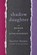 Shadow Daughter, Harriet Brown - Gebonden - 9780738234533