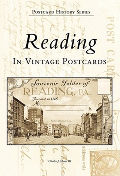 Reading in Vintage Postcards, Charles J. Adams III - Paperback - 9780738504797
