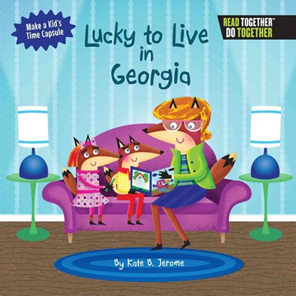 Lucky to Live in Georgia, Kate B. Jerome - Gebonden - 9780738527802