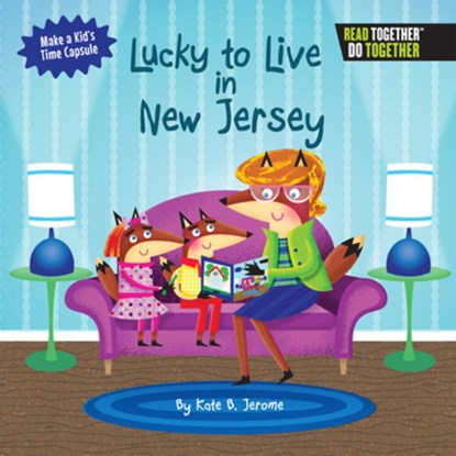 Lucky to Live in New Jersey, Kate Boehm Jerome - Gebonden - 9780738527826