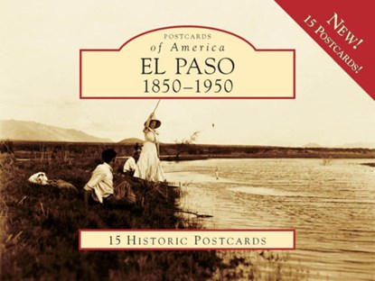 El Paso, 1850-1950, Jim Murphy - Gebonden - 9780738571737