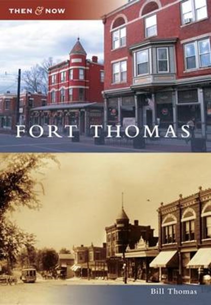 Fort Thomas, Bill Thomas - Paperback - 9780738591926