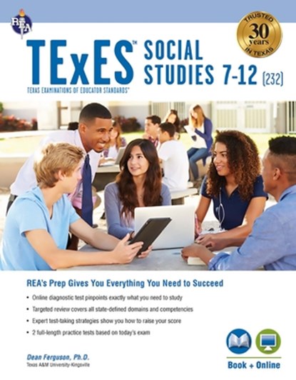 TEXES SOCIAL STUDIES 7-12 (232, Dean Ferguson - Paperback - 9780738612287