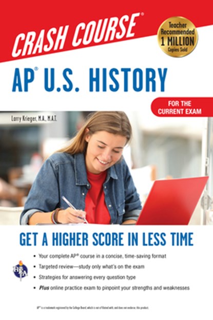 AP U.S. History Crash Course, Book + Online: Get a Higher Score in Less Time, Larry Krieger - Paperback - 9780738612690