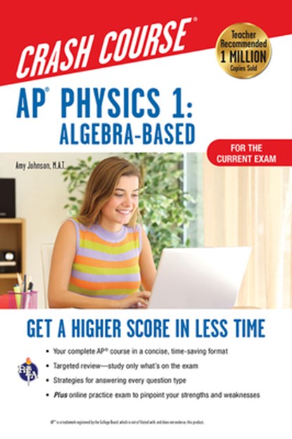 AP(R) PHYSICS 1 CRASH COURSE 2, Amy Johnson - Paperback - 9780738612744