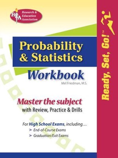 Probability & Statistics Workbook, Mel Friedman - Ebook - 9780738669915