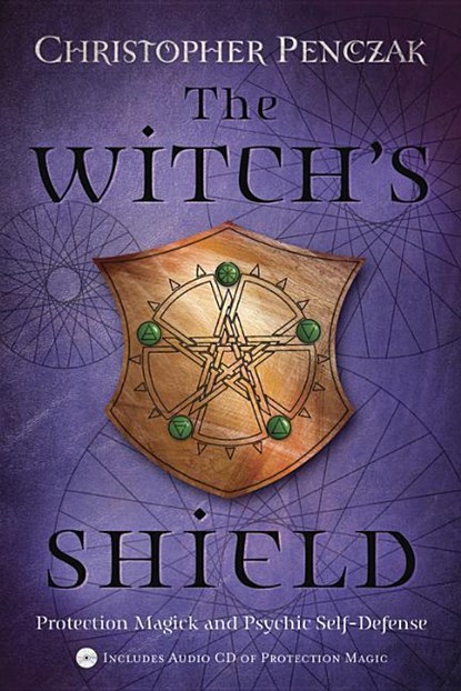 The Witch's Shield, Christopher Penczak - Paperback - 9780738705422