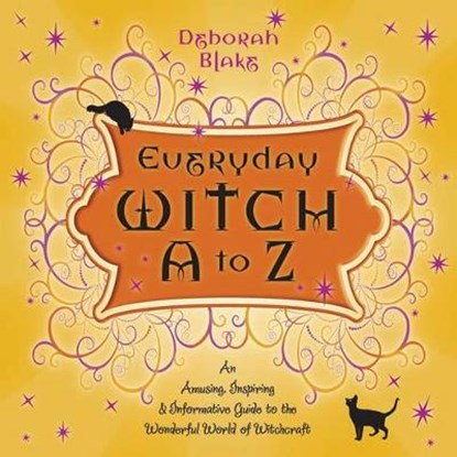 Everyday Witch A to Z, BLAKE,  Deborah - Paperback - 9780738712758