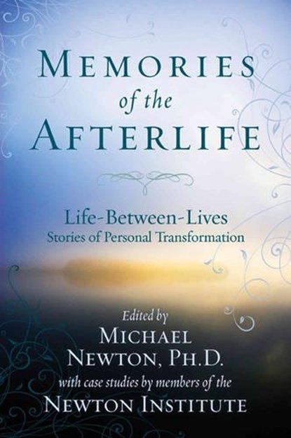 Memories of the Afterlife, Michael Newton - Paperback - 9780738715278