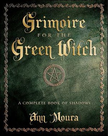 Grimoire for the Green Witch, Ann Moura - Ebook - 9780738717838