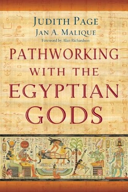 Pathworking with the Egyptian Gods, Judith Page ; Jan A. Malique - Paperback - 9780738719061