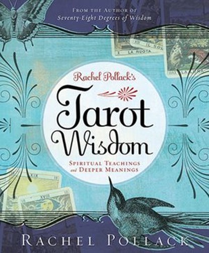 Rachel Pollack's Tarot Wisdom, Rachel Pollack - Ebook - 9780738722405