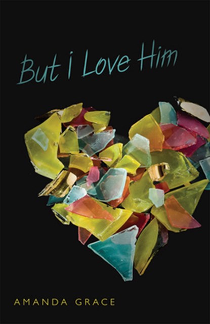 But I Love Him, Amanda Grace - Paperback - 9780738725949