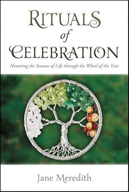 Rituals of Celebration, Jane Meredith - Ebook - 9780738736716